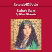 Esther's Story | [Diane Wolkstein]