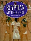 Egyptian Mythology (Mythology Series)