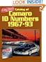 Catalog of Camaro I.D. Numbers 1967-93 (Matching Number Series)