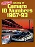 Catalog of Camaro I.D. Numbers 1967-93 (Matching Number Series)