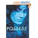 Possess