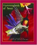 Hummingbirds of Texas: With Their New Mexico and Arizona Ranges (Tam Nature Guides): With Their New Mexico and Arizona Ranges (Tam Nature Guides)