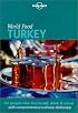 Lonely Planet World Food Turkey (Lonely Planet World Food Guides)