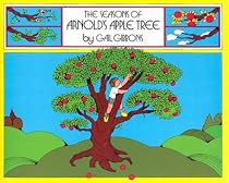The Seasons of Arnold's Apple Tree