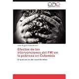Efectos de las intervenciones del FMI  en la pobreza en Colombia