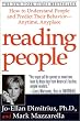 Reading People: How to Understand People and Predict Their Behavior- -Anytime, Anyplace