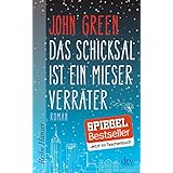 das schicksal ist ein mieser verrater  the fault in our stars  german edition