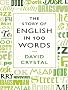 The Story of English in 100 Words