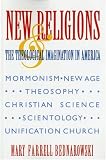 New Religions and the Theological Imagination in America (Religion in North America)
