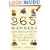 365 Manners Kids Should Know: Games, Activities, and Other Fun Ways to Help Children Learn Etiquette