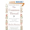 The Common Thread: Mothers and Daughters: The Bond We Never Outgrow