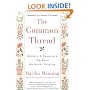 The Common Thread: Mothers and Daughters: The Bond We Never Outgrow