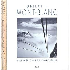 Objectif Mont Blanc