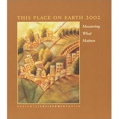 This Place on Earth 2002: Measuring What Matters