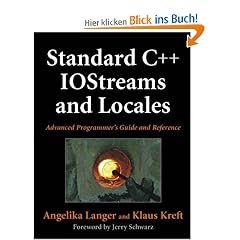Standard C++ Iostreams and Locales: Advanced Programmer's Guide and Reference