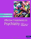 Cambridge Textbook of Effective Treatments in Psychiatry