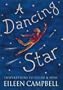 A Dancing Star: Inspirations to Guide & Heal