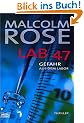LAB 47 - Gefahr aus dem Labor.