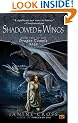 Shadowed By Wings: Book Two of The Dragon Temple Saga