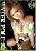 WATER POLE 58 [DVD]