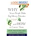 Why Smart People Make Big Money Mistakes And How To Correct Them: Lessons From The New Science Of Behavioral Economics