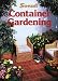 Container Gardening (Sunset Gardening) by Cynthia Overbeck Bix ISBN 0376032073