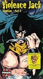 Violence Jack, Part 3: Slumking