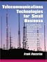 Telecommunications Technologies for Small Business