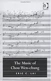Books : The Music of Chou Wen-chung
