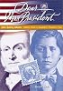 Dear Mr. President: John Quincy Adams: Letters from a Southern Planter's Son