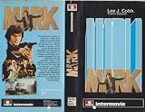 Mark (Shoots First) (Video Tape/PAL) 1975 (AKA Mark The Narc / Blood Sweat and Fear /Mark of the Cop / Mark il poliziotto)