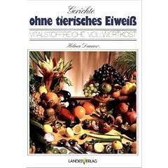 Gerichte ohne tierisches Eiwei�