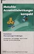 Mutschler Arzneimittelwirkungen kompakt: Basiswissen, Pharmakologie und Toxikologie