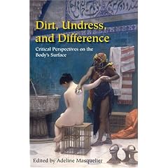 Dirt, Undress, and Difference: Critical Perspectives on the Body's Surface