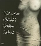 Charlotte Webb's Pillow Book Knowing God: Walking through the Book of Books