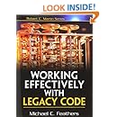 Working Effectively with Legacy Code
