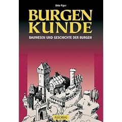 Burgenkunde. Sonderausgabe. Bauwesen und Geschichte der Burgen