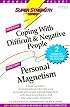 Super Strength Coping With Difficult and Negative People/Personal Magnetism (Superstrength Series)
