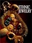 Ethnic Jewelry: Africa, Asia, And The Pacific