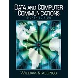 Data and Computer Communications (8th Edition) ~ William Stallings