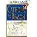 Catholic for a Reason: Scripture and the Mystery of the Family of God (Catholic for a Reason)