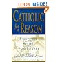 Catholic for a Reason: Scripture and the Mystery of the Family of God
