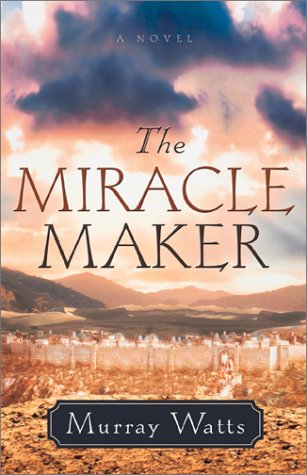 The Miracle Maker