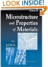 Microstructure and Properties of Materials (Microstructure & Properties of Materials)