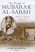 The
Reign
of
Mubarak
Al-Sabah:
Sheikh
of
Kuwait,
1896-1915