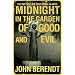 Midnight in the Garden of Good and Evil