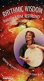 Rhythmic Wisdom [VHS]