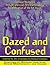 Dazed and Confused: Teenage Nostalgia. Instant and Cool 70's Memorabilia. A Celebration of the Hit Movie.