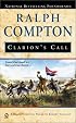 Ralph Compton Clarion's Call: A Ralph Compton Novel (Ralph Compton Novels)