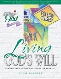 Living God's Will: Reading and Applying God's Signs for Your Life (Following God Character Builders)